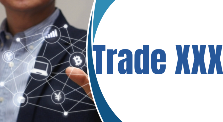Trade XXX